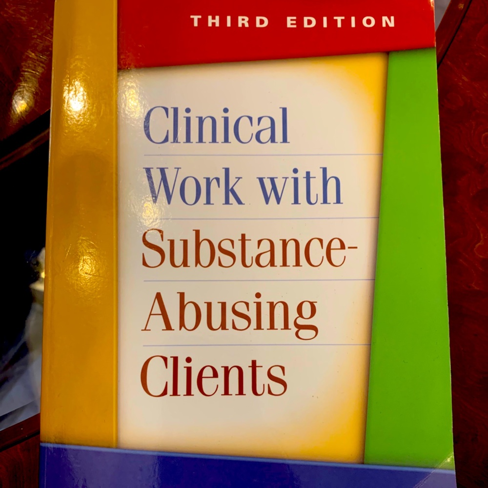 Clinical Work With Substance Abusing Clients
